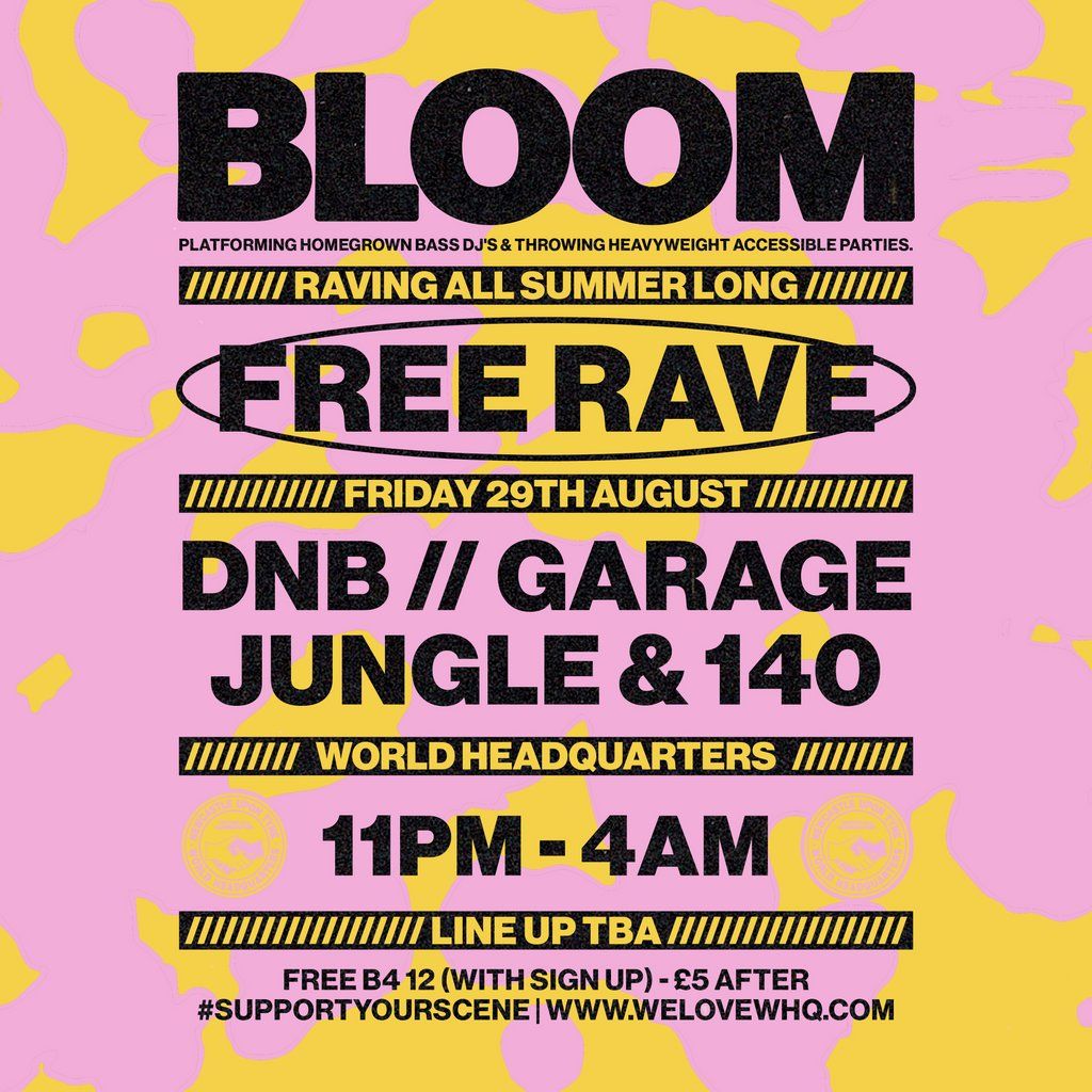 BLOOM - FREE RAVE - D'n'B, Jungle, UK Garage, 140, 29 August | Event in Newcastle Upon Tyne | AllEvents