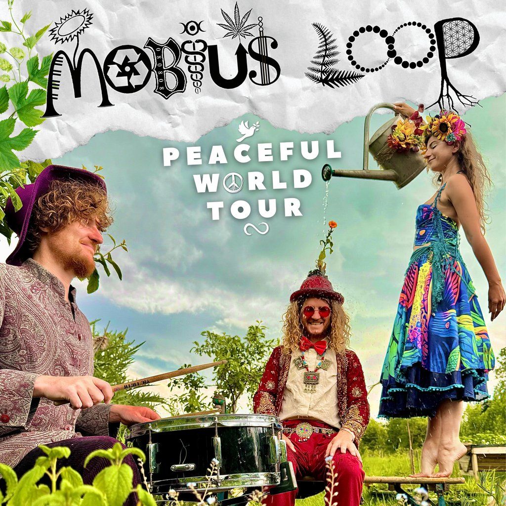 Mobius Loop | Peaceful World Tour 2025 | PRESTON, 15 November | Event in Preston | AllEvents