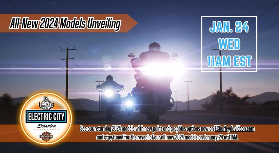 DARE TO DREAM Unveiling AllNew 2024 Models, Electric City Harley