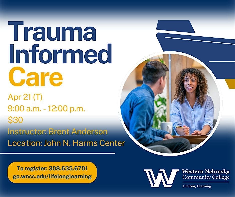 Trauma Informed Care, 21 April | Event in Scottsbluff | AllEvents