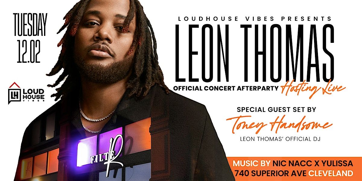 A Leon Thomas Cleveland Concert After-Party Experience, 2 December | Event in Cleveland | AllEvents