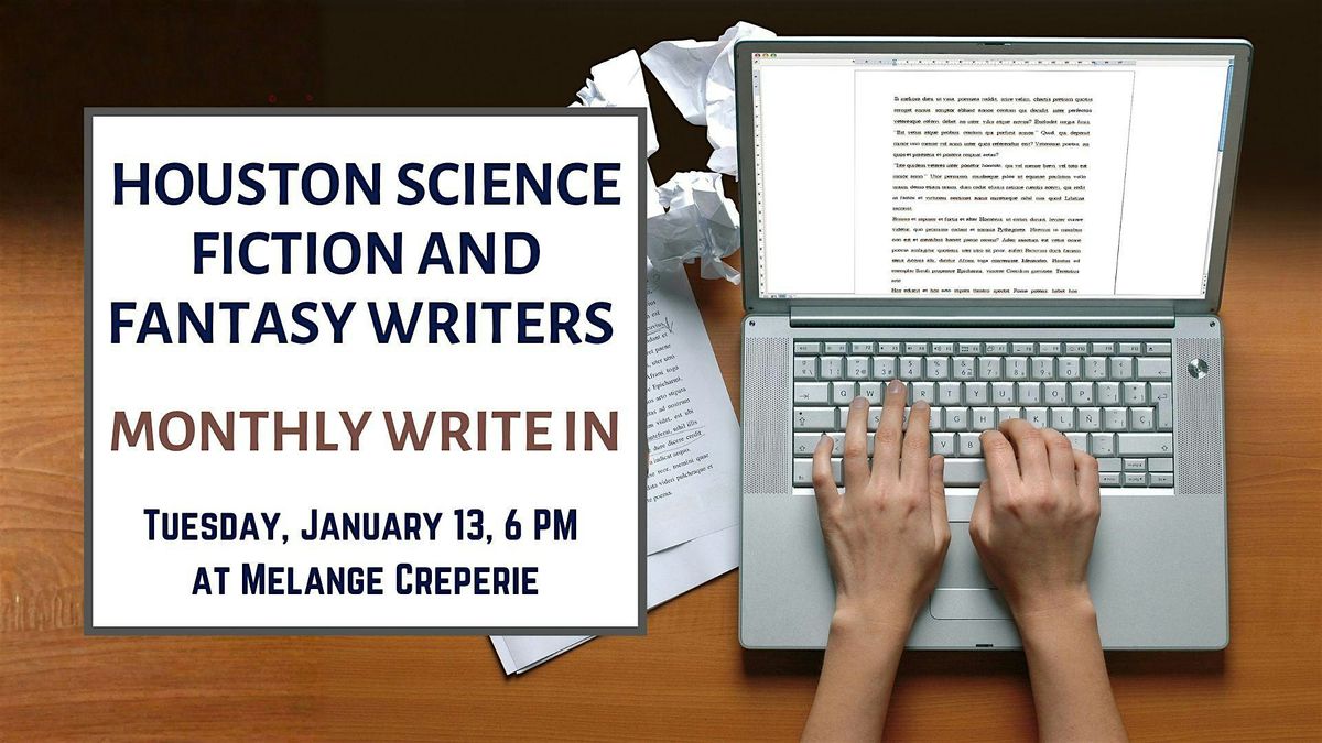 Houston Science Fiction and Fantasy January Write-In, 13 January | Event in Houston | AllEvents
