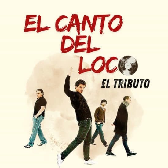 El Canto del Loco: el tributo, 10 October | Event in Madrid | AllEvents