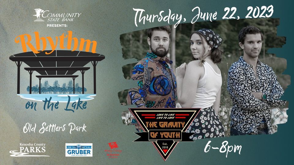Rhythm on the Lake, Presented by Community State Bank Gravity of Youth