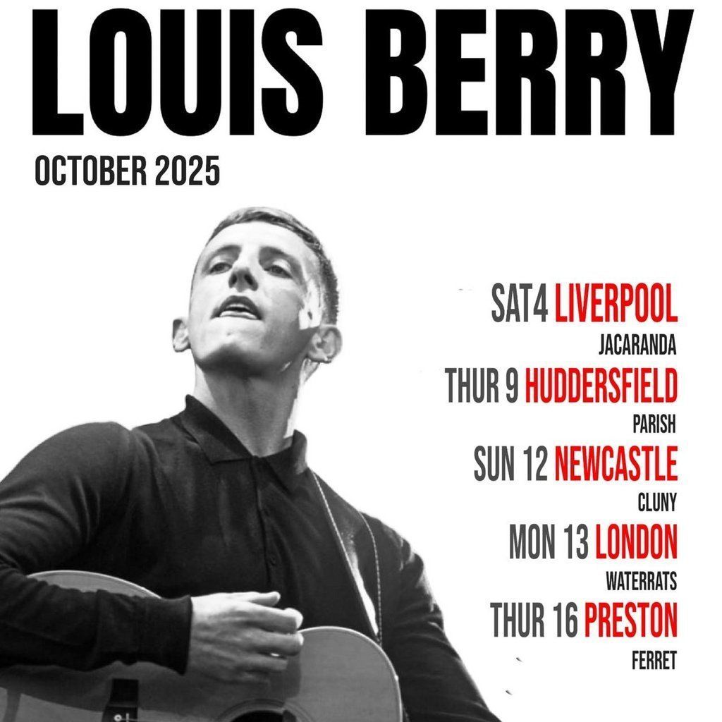 Louis Berry - Preston, 16 October | Event in Preston | AllEvents