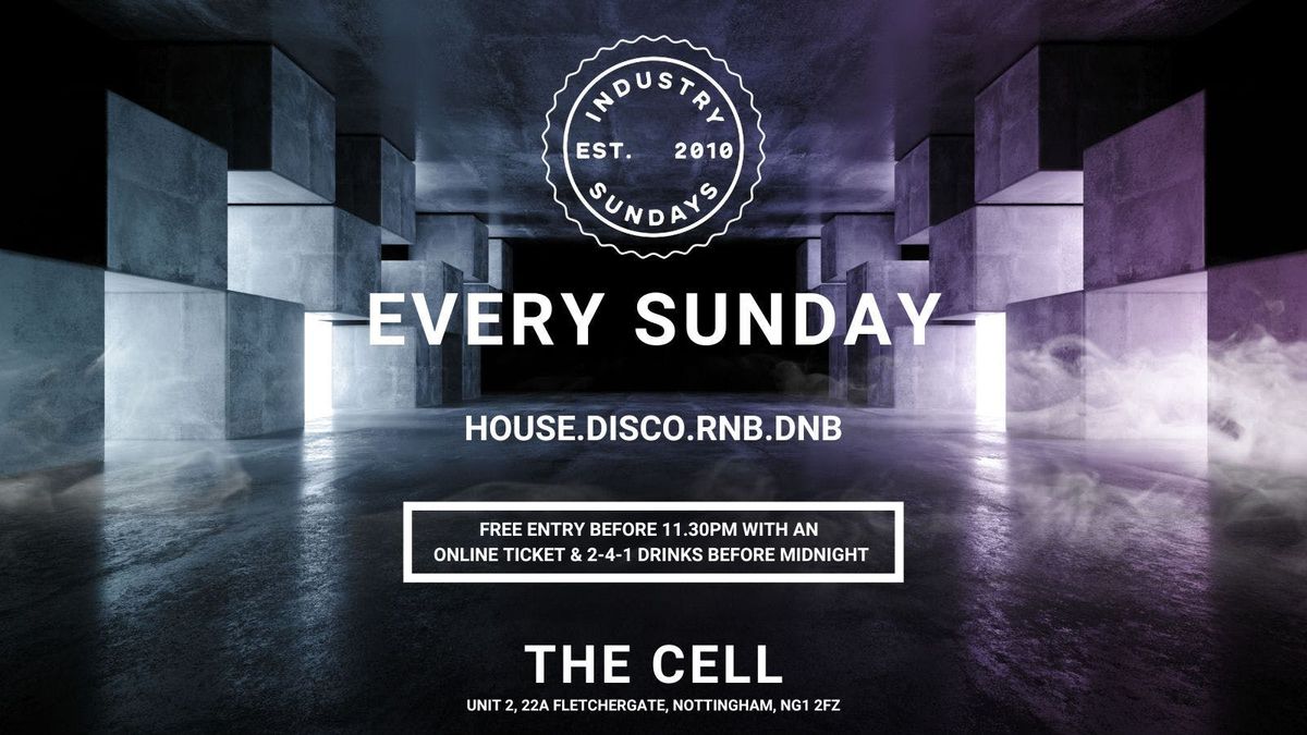 Industry Sundays - Bank Holiday Special! Free Entry Before 11.30pm &amp; 241 Drinks Before Midnight, 24 August