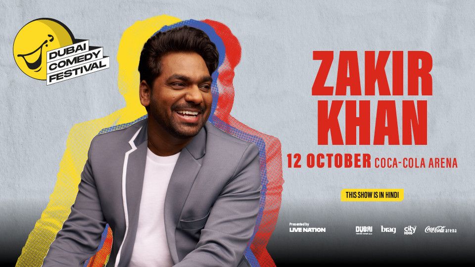 Zakir Khan Live at Coca-Cola Arena in Dubai, 12 October | Event in Dubai | AllEvents