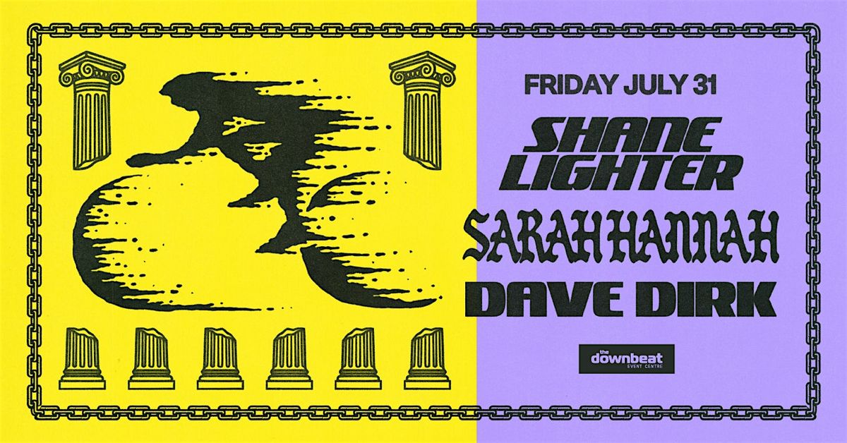 The Downbeat Presents: Shane Lighter, Sarah-Hannah, Dave Dirk