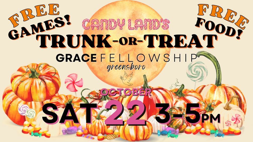 Candylands TrunkorTreat, Grace Fellowship Greensboro, October 22 2022
