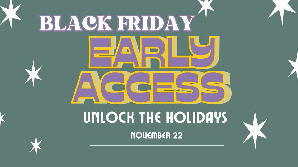 Black Friday EARLY ACCESS, Uptown Cheapskate (Bossier City), November