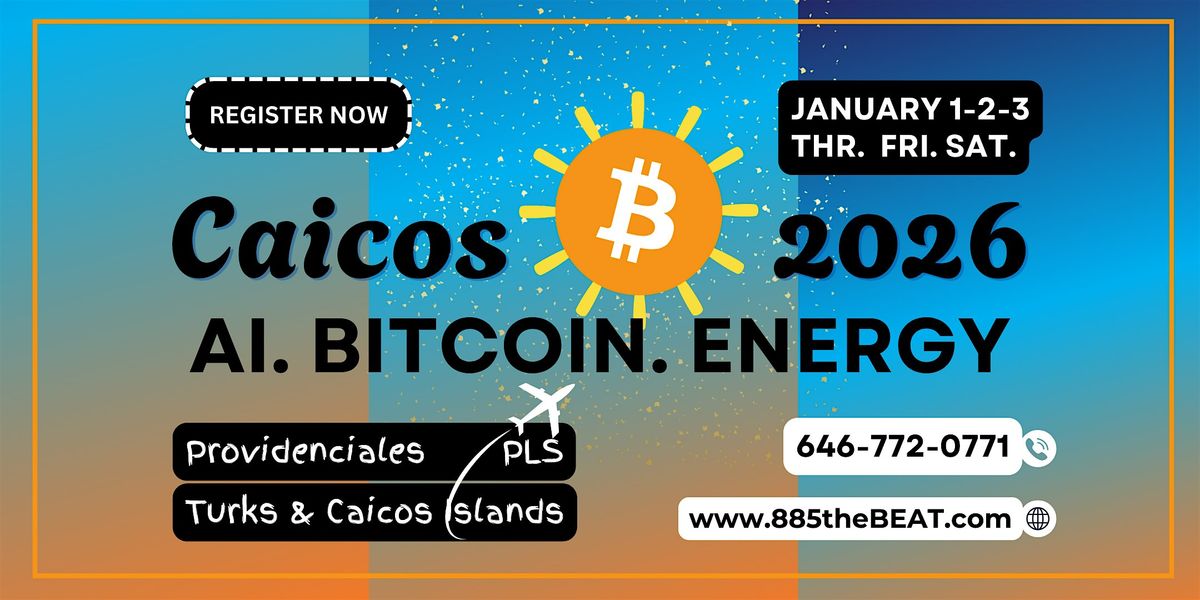 Bitcoin Conference: JAN 1-2-3, 2026, 1 January | Event in Abraham's Bay | AllEvents