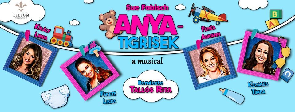 Anyatigrisek a musical // Zalaegerszeg, 12 April | Event in Zalaegerszeg | AllEvents.in