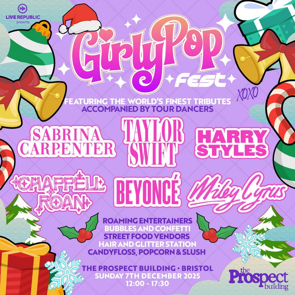 GirlyPop Live Xmas| The Prospect Building, Bristol, 7 December | Event in Bristol | AllEvents