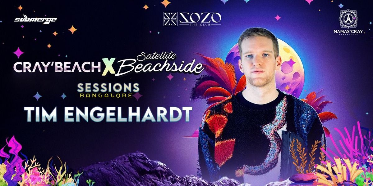 TIM ENGELHARDT - Satellite Beachside - ZOZO Club, 16 August | Event in Bangalore | AllEvents