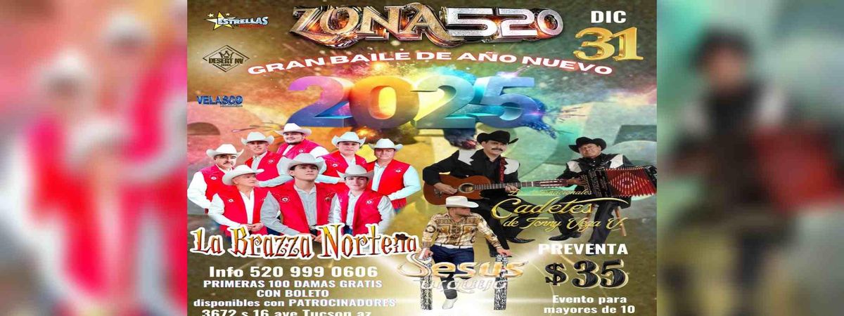 LA BRAZZA NORTEÑA, CADETES & MAS , 31 December | Event in Tucson | AllEvents