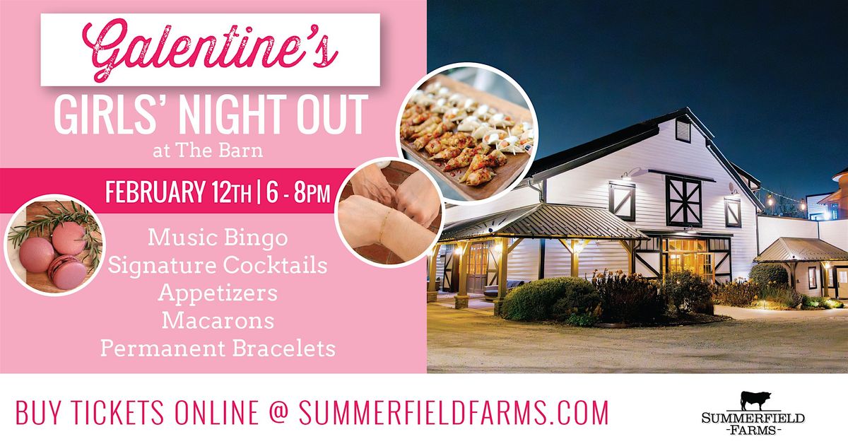 Girls Night Out: Galentines at The Barn