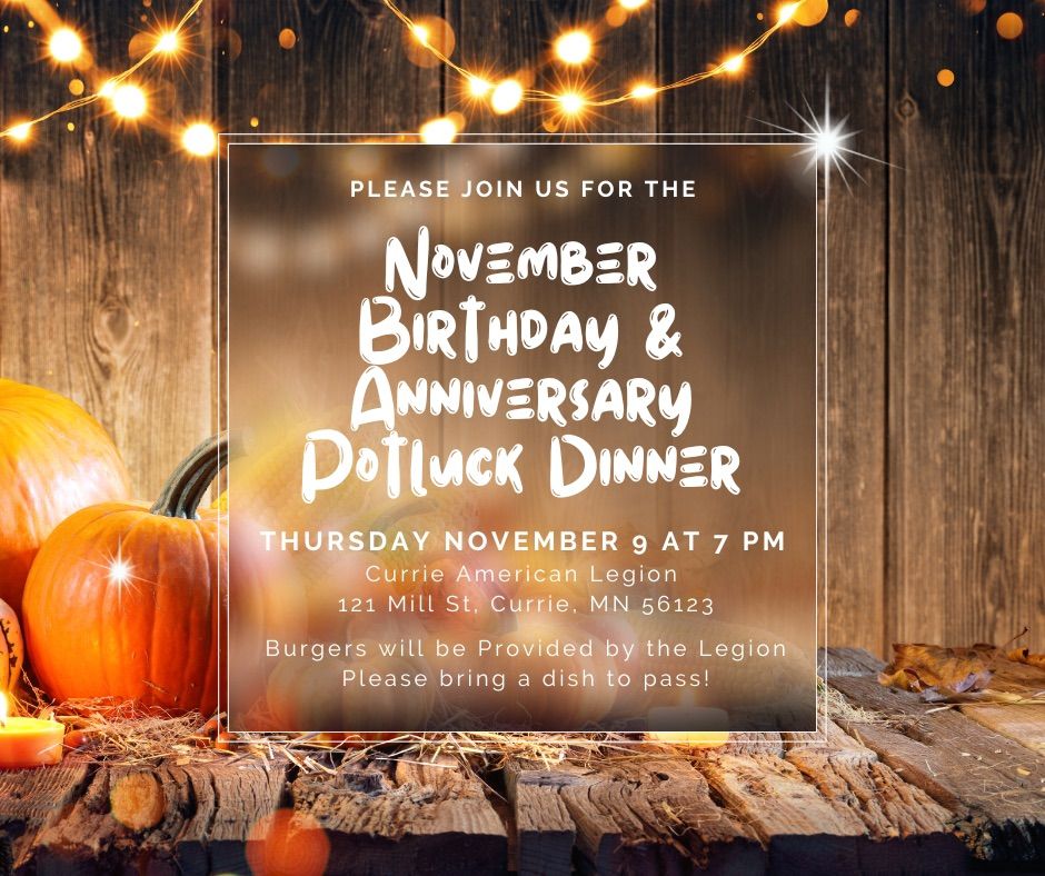 Birthday/Anniversary Potluck Dinner, Currie Legion Bar, November 9 2023