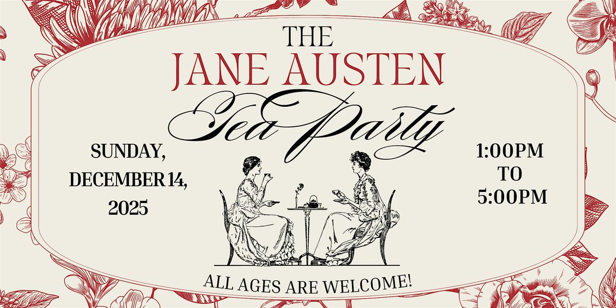 Jane Austen Tea, 14 December | Event in Danbury | AllEvents