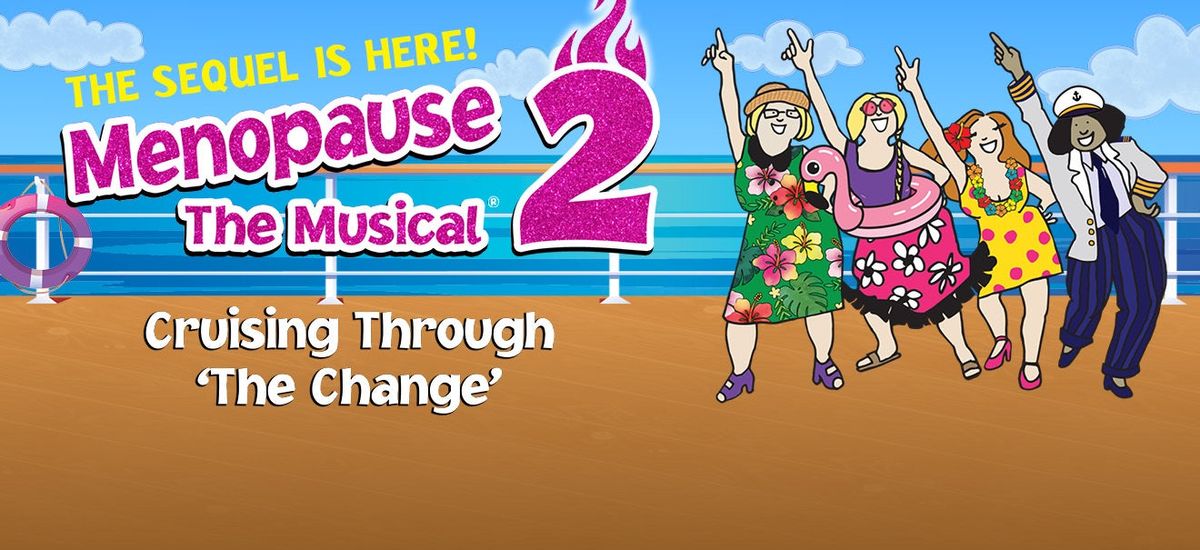 Menopause the Musical at Community Auditorium Thunder Bay, Community ...