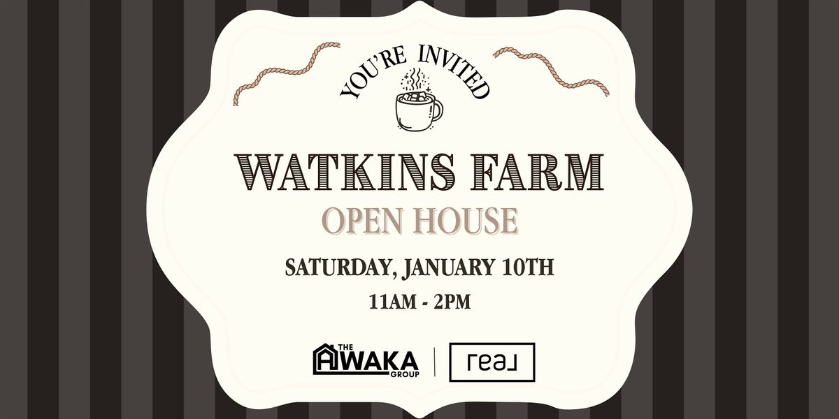 Watkins Farm Open House