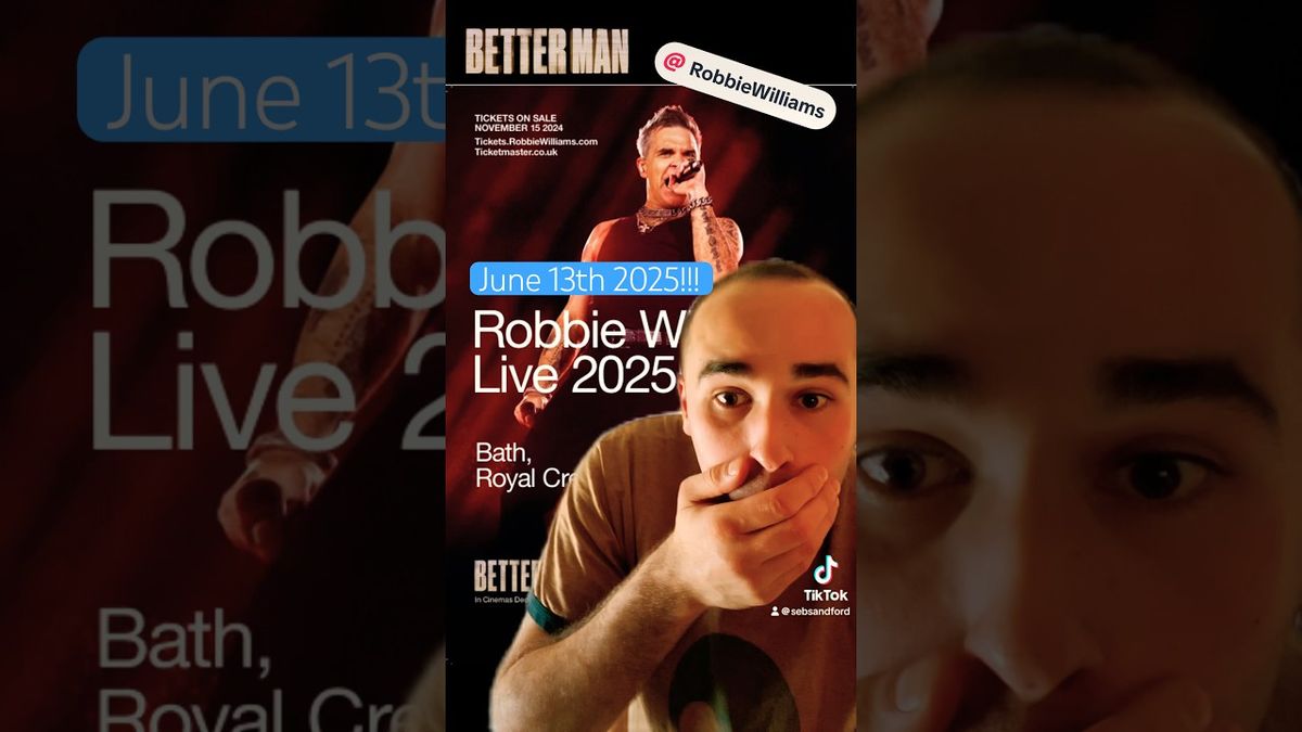 Robbie Williams Bath Tickets, 13 June | Event in Bath | AllEvents