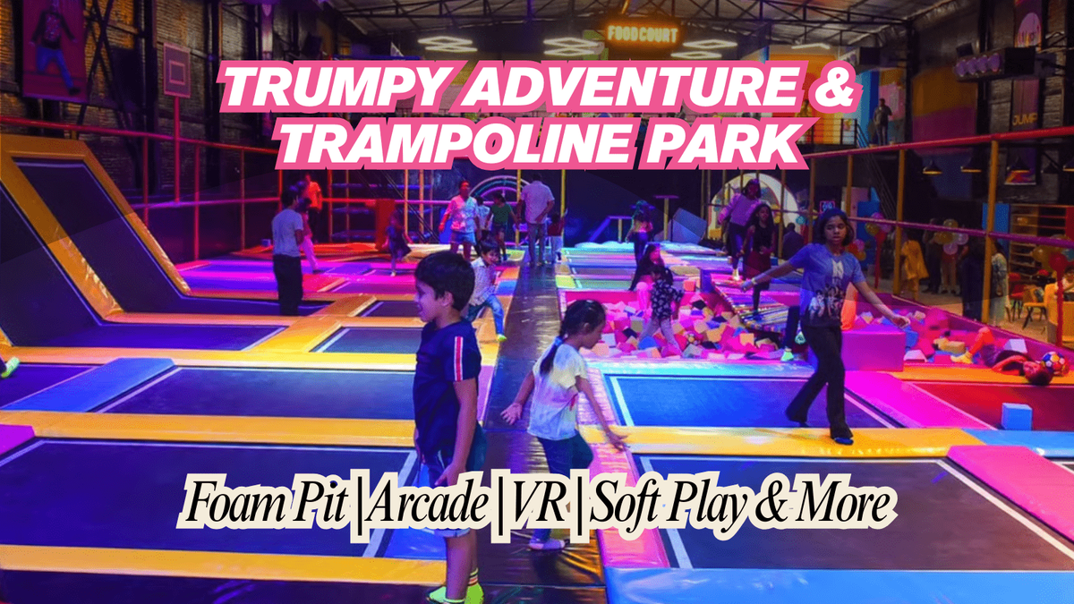 Trumpy Adventure &amp; Trampoline Park | Event in Alwar | AllEvents