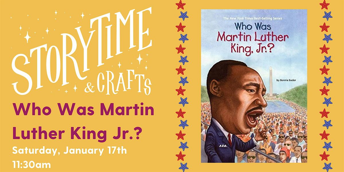StoryTime and Crafts: Who Was Martin Luther King Jr.?, 17 January | Event in Manchester | AllEvents