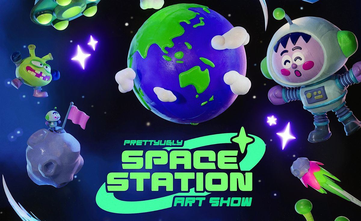 Pretty Ugly : Space Station Exhibition, 6 December | Event in Wellington | AllEvents