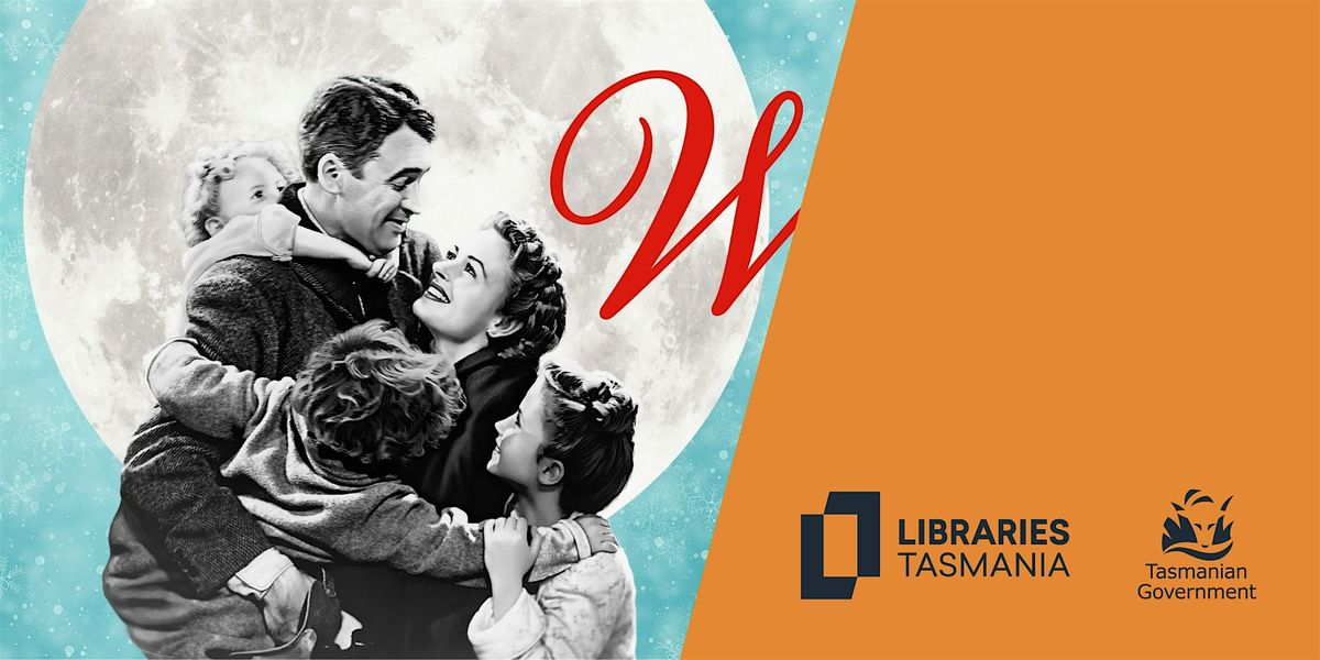 BeamaClub Film: It's a Wonderful Life at Rosny Library, 4 December | Event in Rosny Park | AllEvents