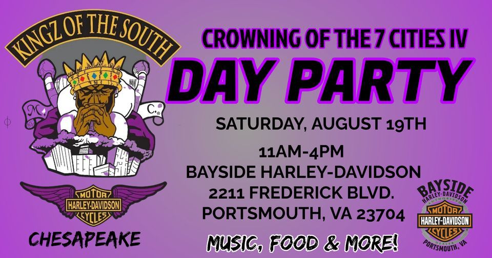 DAY PARTY HOSTED BY THE KINGZ OF THE SOUTH Bayside Harley Davidson day-party-hosted-by-the-kingz-of-the-south-bayside-harley-davidson