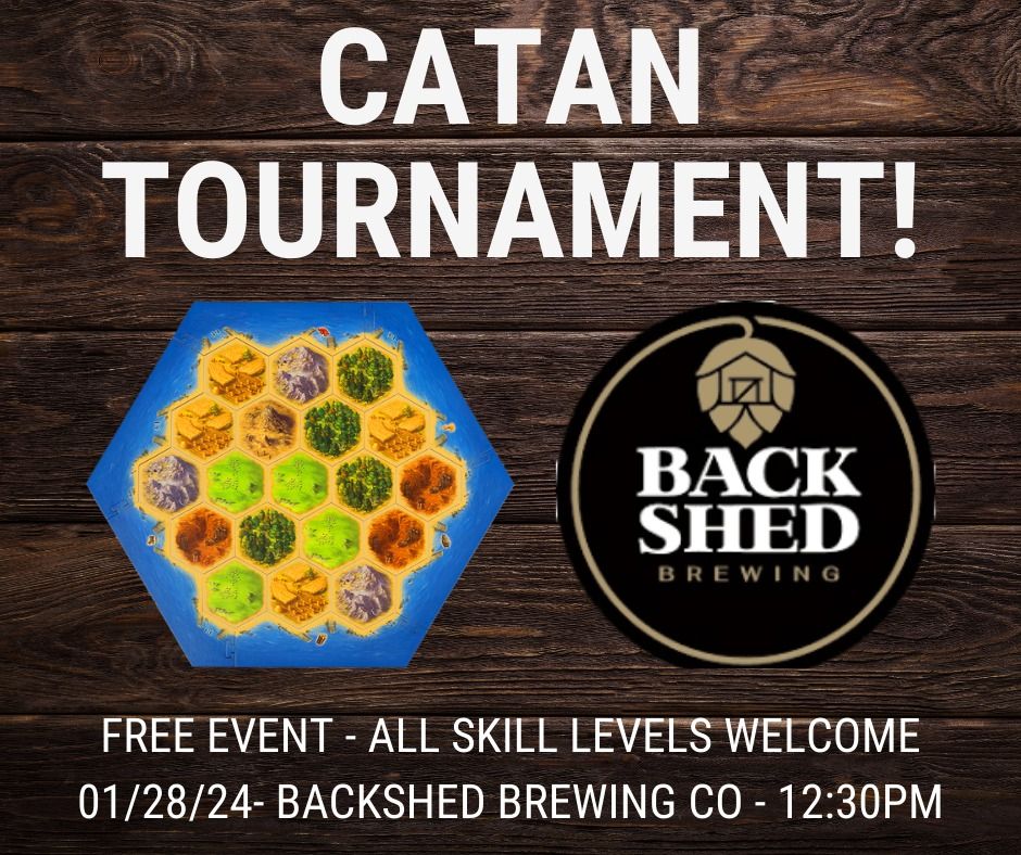 Settlers of Catan Tournament Back Shed Brewing, Back Shed Brewing