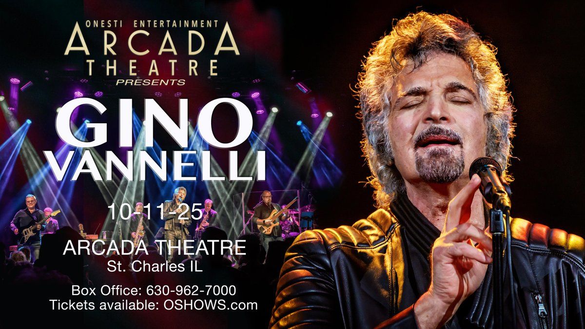 Gino Vannelli at Arcada Theatre, 11 October | Event in Saint Charles | AllEvents