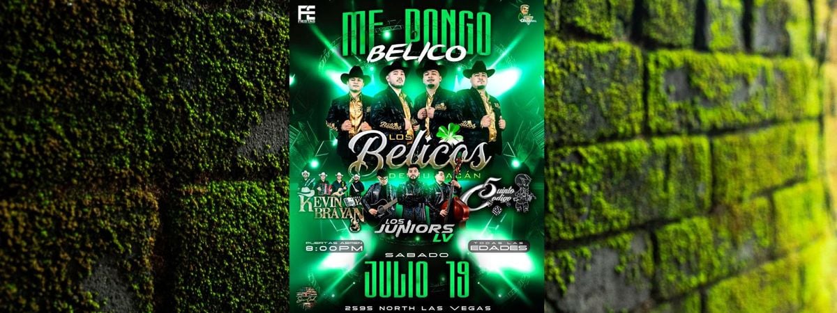LOS BELICOS DE CULIACAN, LOS JUNIORS LV Y MAS, 19 July | Event in North Las Vegas | AllEvents