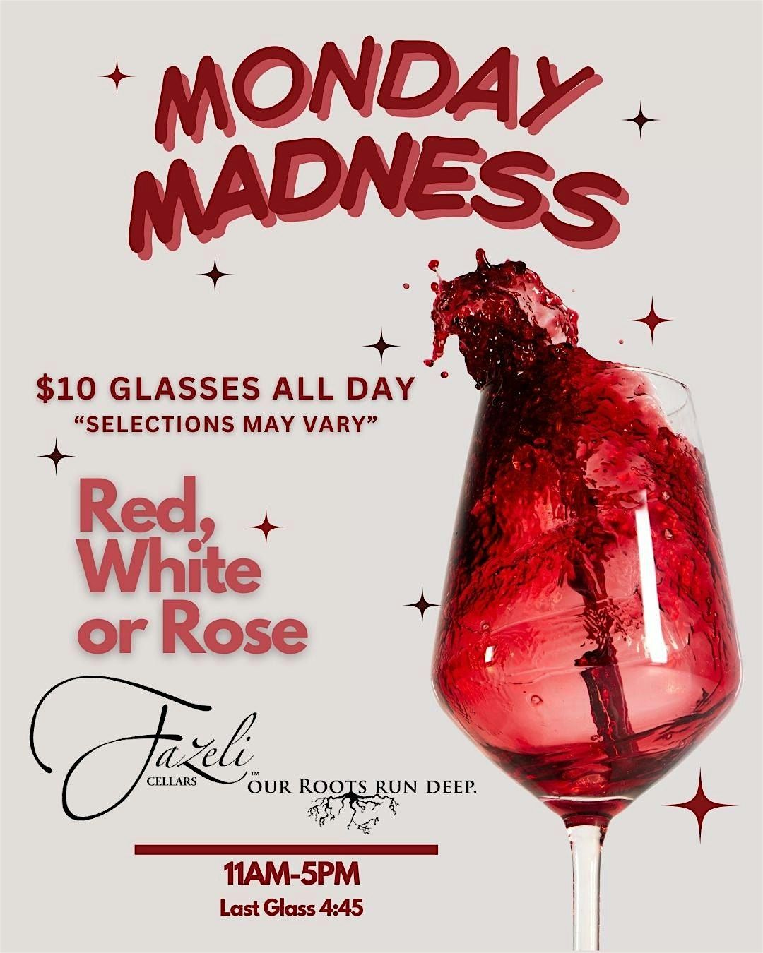 Monday Madness at Fazeli Cellars | Event in Temecula | AllEvents
