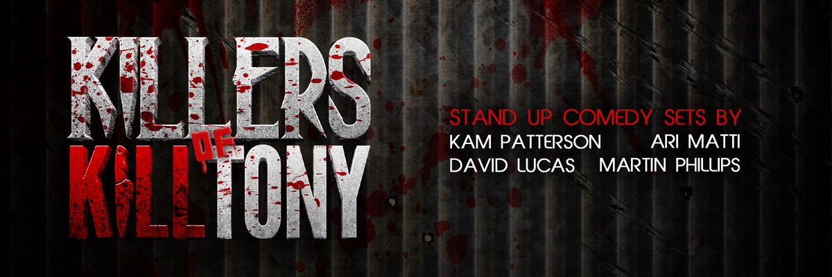 Parking Killers of K*ll Tony with Kam Patterson, 12 October | Event in Long Beach | AllEvents