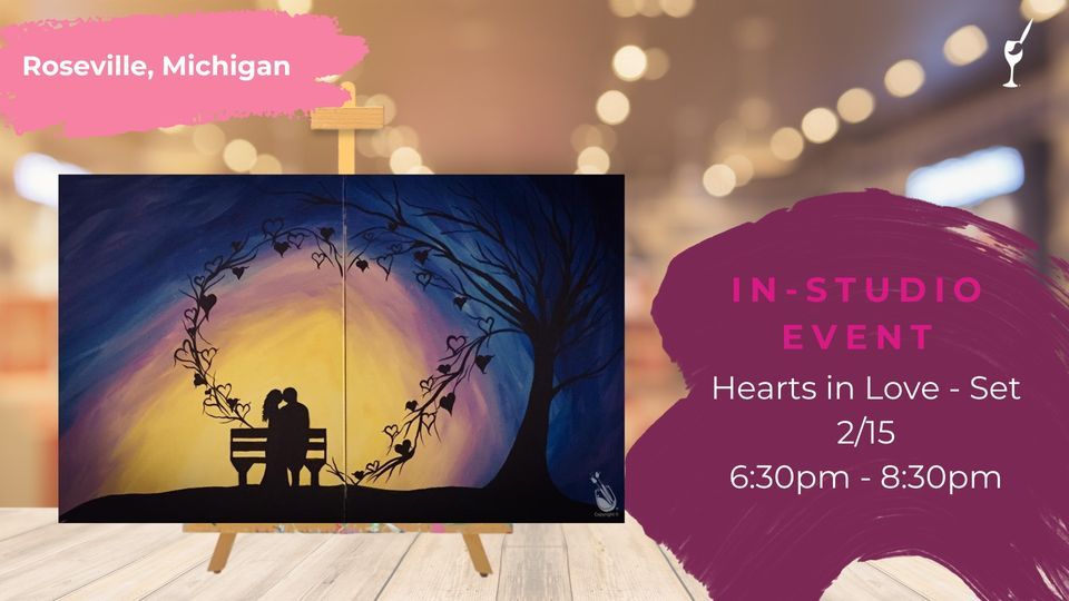 Hearts in Love Set, Painting with a Twist (Roseville, MI), February