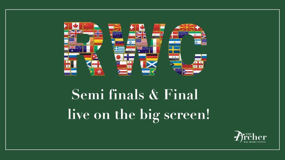 RWC Semi Finals & Final, The Archer Bar & Bistro, Manurewa, October