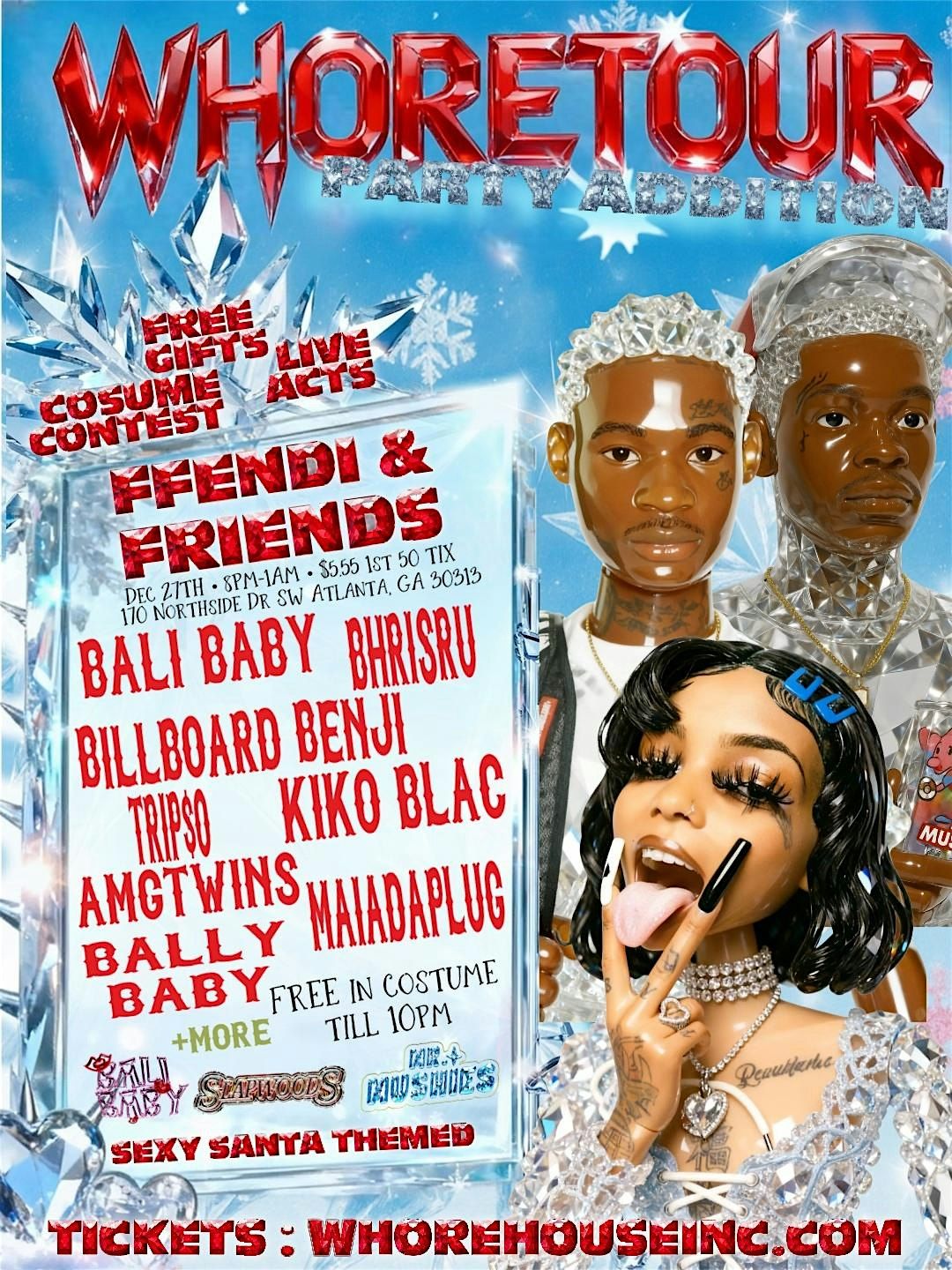 WHORETOUR: FFendi & Friends, 27 December | Event in Atlanta | AllEvents