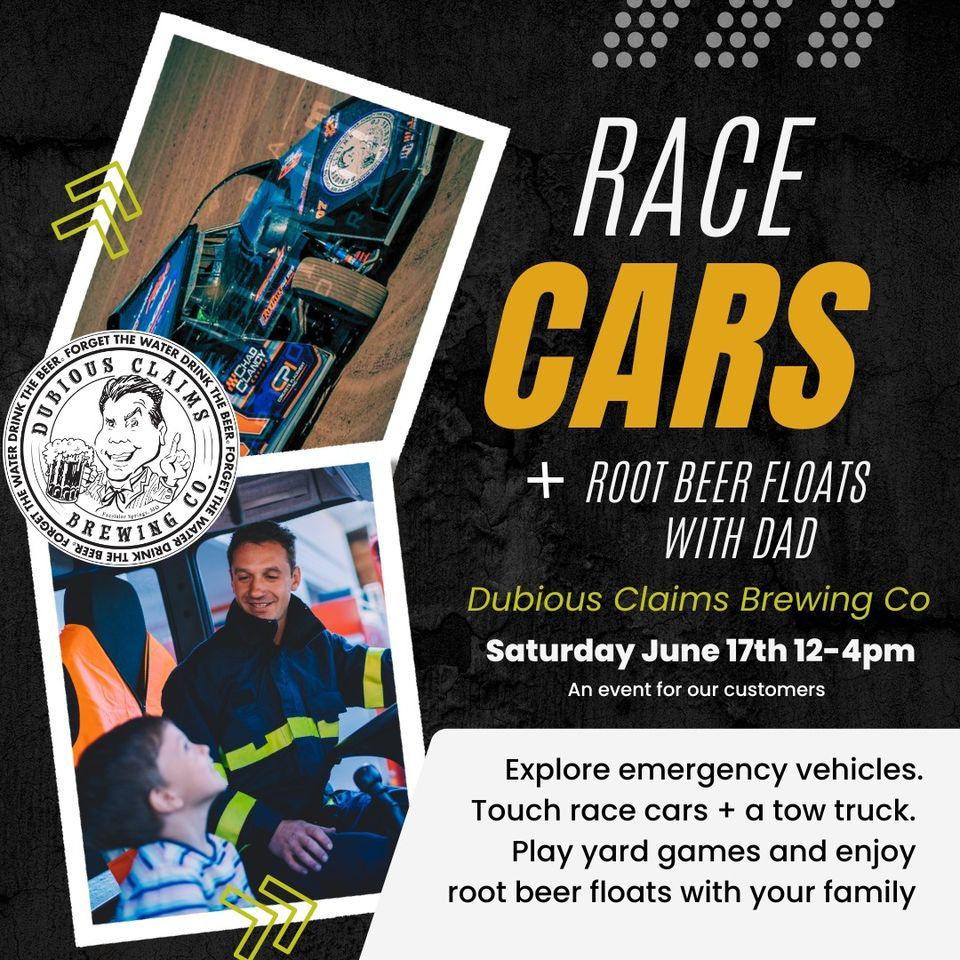 Race Cars & Root Beer Floats , Dubious Claims Brewing Co, Excelsior