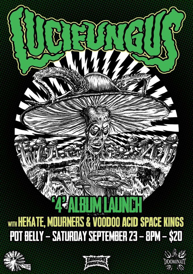 LUCIFUNGUS 4 CANBERRA ALBUM LAUNCH, Pot Belly Bar, Wee Jasper, September 23 2023 AllEvents.in