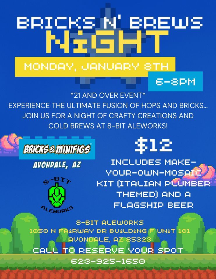 Bricks N Brews Night 8bit Aleworks, 8Bit Aleworks, Avondale