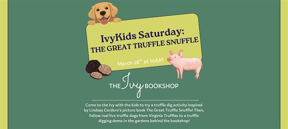 IvyKids Saturday: The Great Truffle Snuffle, 28 March | Event in Baltimore | AllEvents