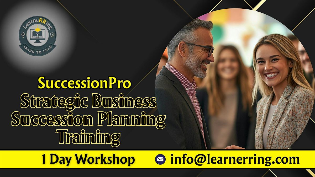 Business Succession Planning 1-Day Workshop | Costa Mesa, CA | Event in Costa Mesa | AllEvents