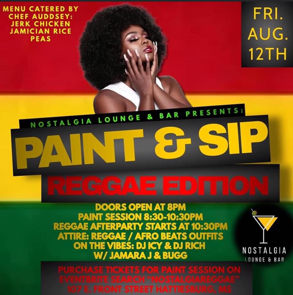Paint and Sip “Reggae Edition”, Nostalgia Lounge & Bar, Hattiesburg