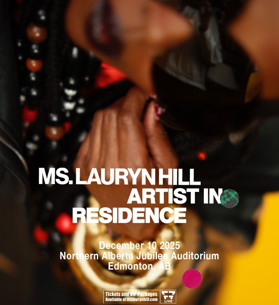 Ms. Lauryn Hill: Artist In Residence at Southern Alberta Jubilee Auditorium, 8 December | Event in Calgary