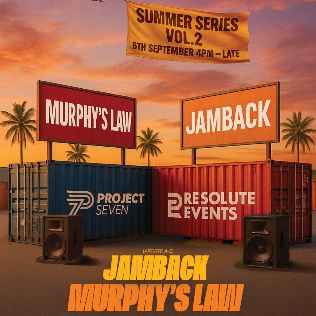 Project Seven X Resolute Presents Murphys Law, Jamback, Big Ang, 6 September | Event in Sheffield | AllEvents