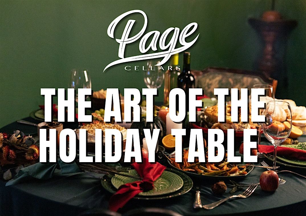 The Art of the Holiday Table: Food and Wine Pairing Course, 12 December | Event in Woodinville | AllEvents