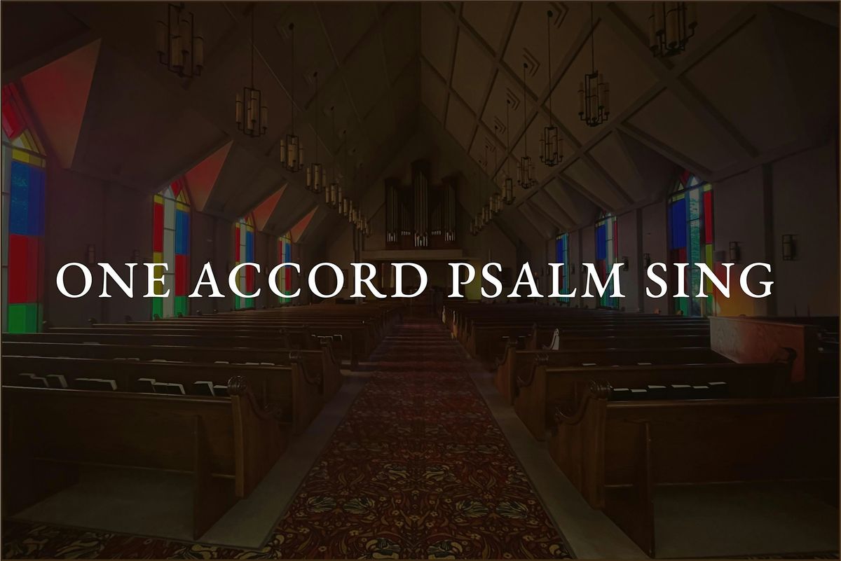 One Accord Psalm Sing, 9 January | Event in Hamilton | AllEvents