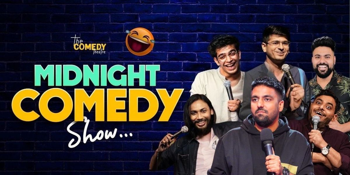 Mid-night Comedy, 7 May | Event in New Delhi | AllEvents