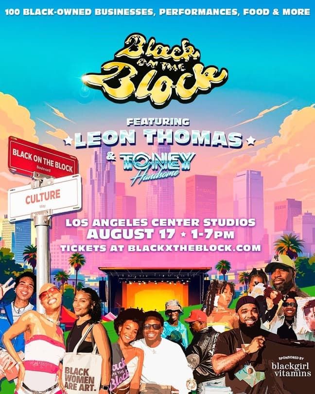 Black on the Block August Market | ft. Leon Thomas | Final LA Market of the Year, 17 August | Event in Los Angeles